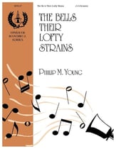 The Bells Their Lofty Strain Handbell sheet music cover